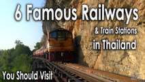 6 Famous Railways and Train Stations in Thailand