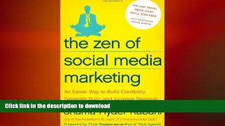 FAVORIT BOOK The Zen of Social Media Marketing: An Easier Way to Build Credibility, Generate Buzz,