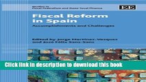 [Download] Fiscal Reform in Spain: Accomplishments and Challenges (Studies in Fiscal Federalism