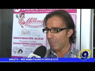 Barletta | Miss Mamma Italiana fa tappa in città
