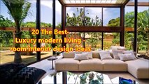 20 Ideas Luxury Modern living room interior design 2