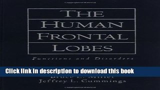 Ebook The Human Frontal Lobes: Functions and Disorders Free Online