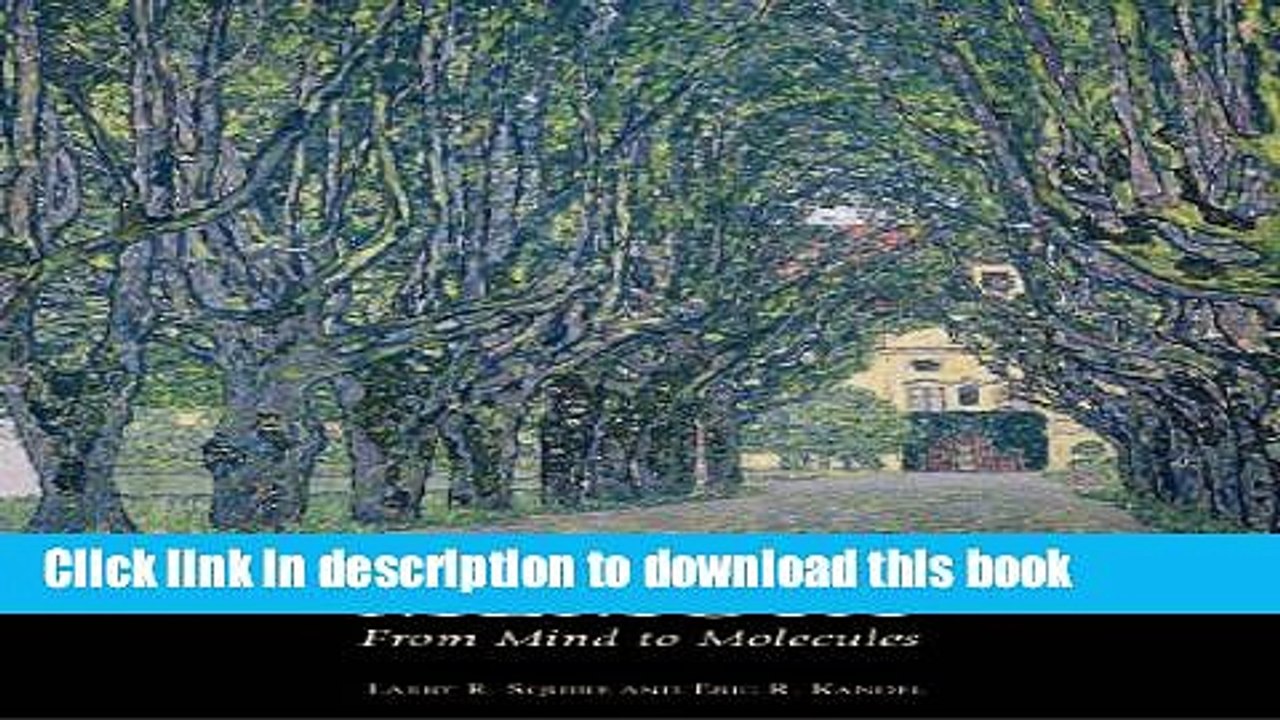 Books Memory: From Mind to Molecules Full Online