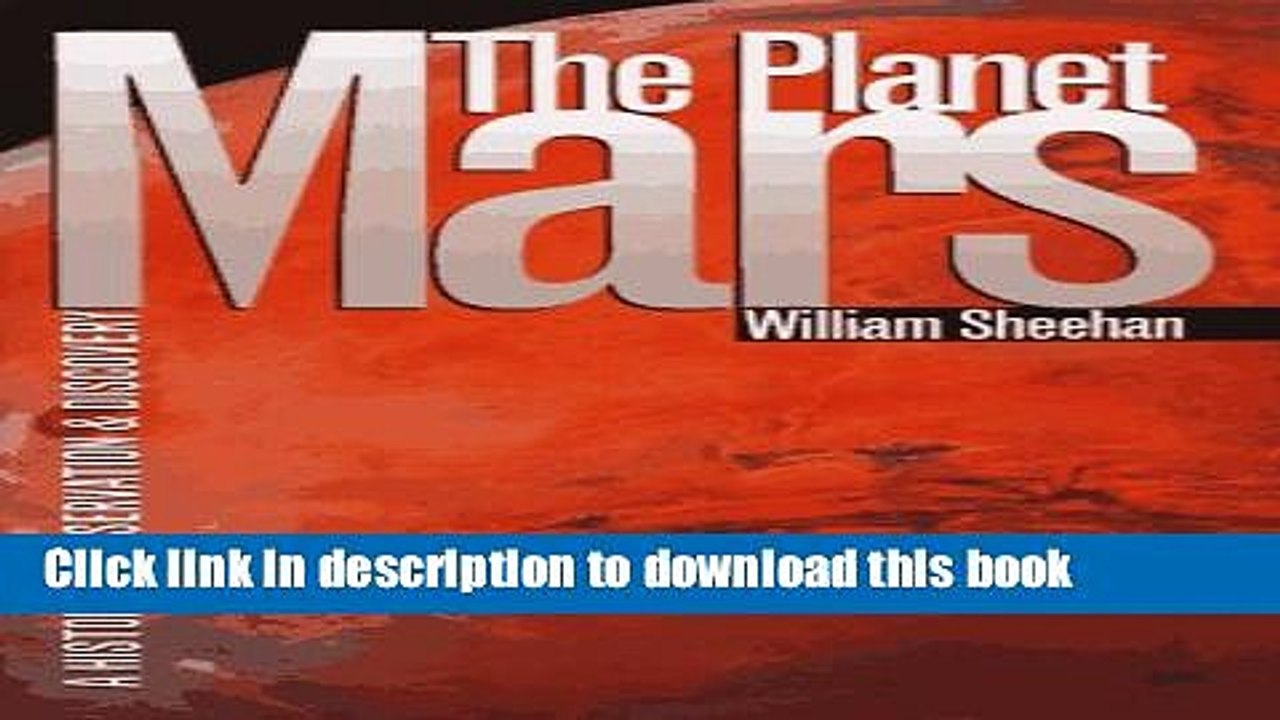 Books The Planet Mars: A History of Observation and Discovery Free Download