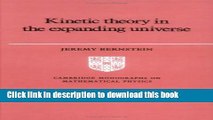 Books Kinetic Theory in the Expanding Universe Free Online