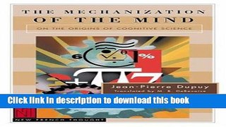 Ebook The Mechanization of the Mind: On the Origins of Cognitive Science Full Online