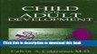Ebook Child and Adult Development: A Psychoanalytic Introduction for Clinicians Full Online