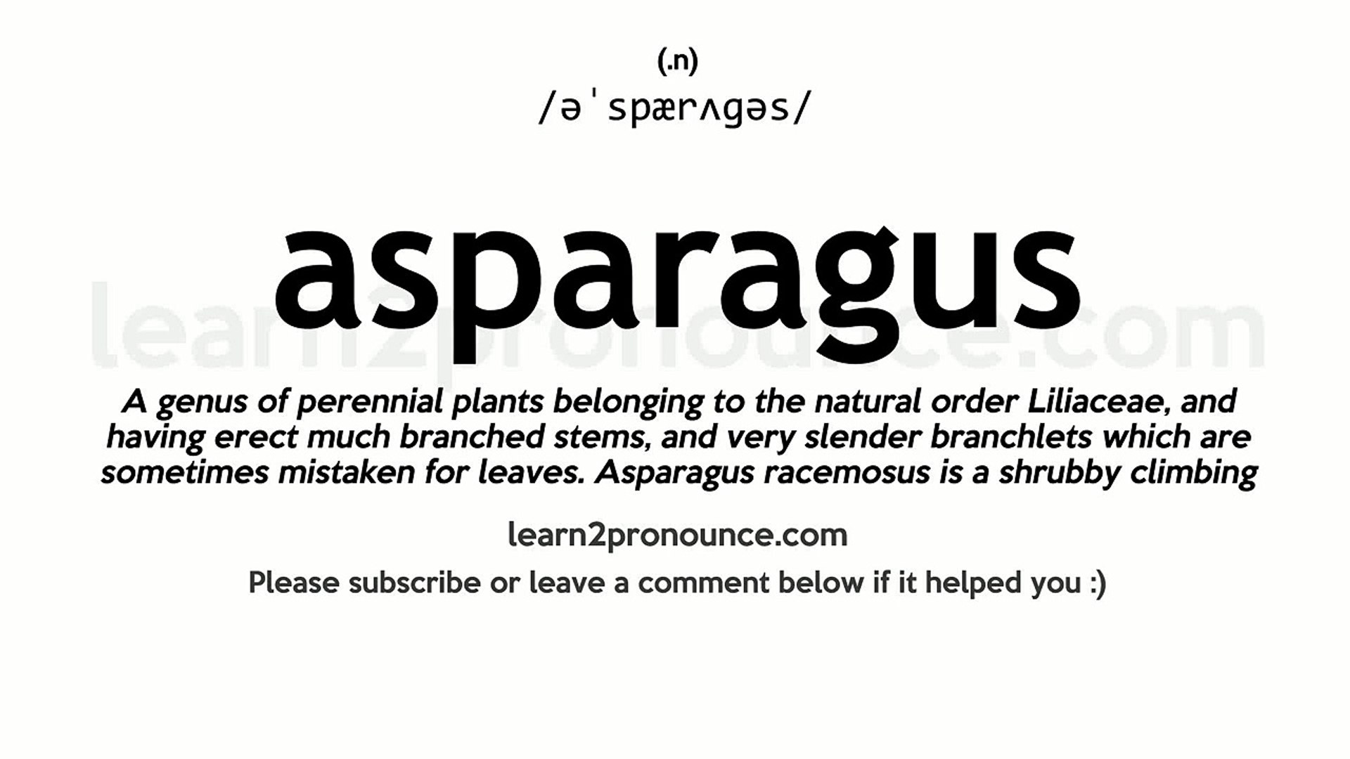 How to pronounce asparagus in English and definition