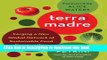 Ebook Terra Madre: Forging a New Global Network of Sustainable Food Communities Full Online