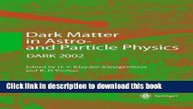 Ebook Dark Matter in Astro- and Particle Physics: Proceedings of the International Conference DARK