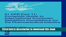 Ebook 21 CFR Part 11: Complete Guide to International Computer Validation Compliance for the