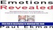 Ebook Emotions Revealed: Recognizing Faces and Feelings to Improve Communication and Emotional