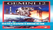 Books Gemini 12: The NASA Mission Reports: Apogee Books Space Series 40 Full Online