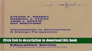 Ebook Introduction to Aeronautics: A Design Perspective Full Download