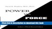 Ebook Power vs. Force: The Hidden Determinants of Human Behavior, author s Official Revised
