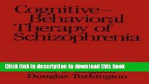 Books Cognitive-Behavioral Therapy of Schizophrenia Free Online