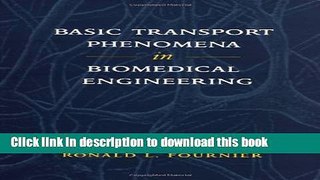 Books Basic Transport Phenomena In Biomedical Engineering Full Online
