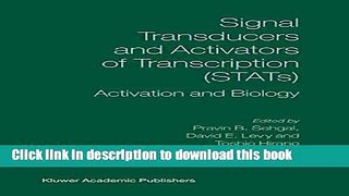 Ebook Signal Transducers and Activators of Transcription (STATs): Activation and Biology Full Online