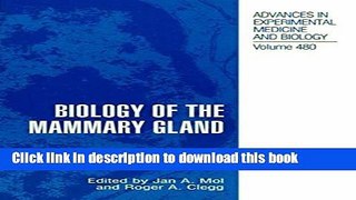 Ebook Biology of the Mammary Gland Free Download