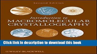 Ebook Introduction to Macromolecular Crystallography Full Online