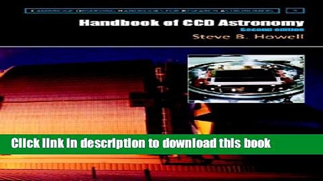 Books Handbook of CCD Astronomy (Cambridge Observing Handbooks for Research Astronomers) Free Online