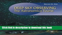 Ebook Deep Sky Observing: The Astronomical Tourist (The Patrick Moore Practical Astronomy Series)