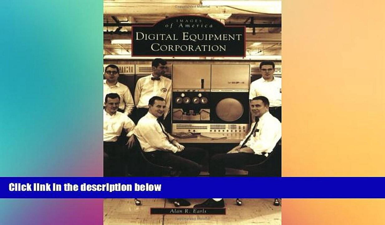 READ book  Digital  Equipment  Corporation  (MA)   (Images  of  America)  FREE BOOOK ONLINE