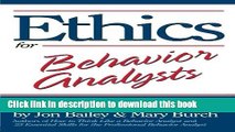 Books Ethics for Behavior Analysts: 2nd Expanded Edition Free Online