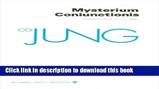 Books Collected Works of C.G. Jung, Volume 14: Mysterium Coniunctionis Free Online