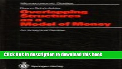 Download  Overlapping Structures as a Model of Money: An Analytical Review (Microeconomic