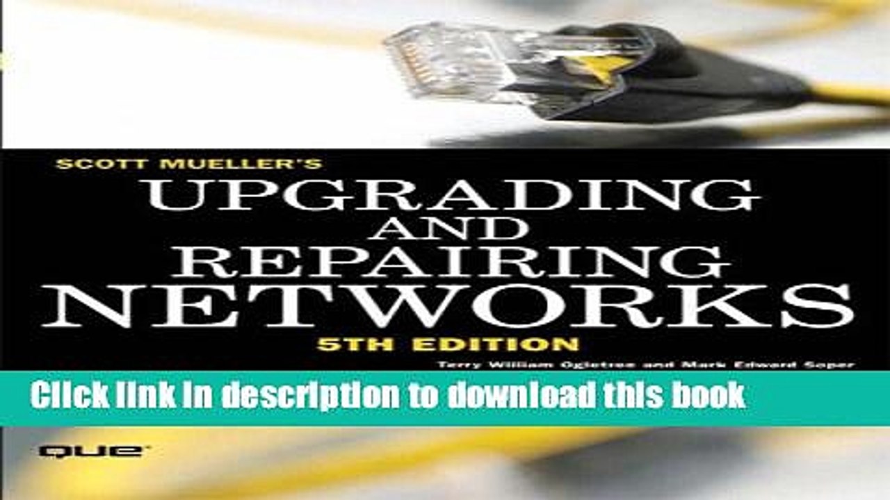 PDF  Upgrading and Repairing Networks (5th Edition)  Free Books