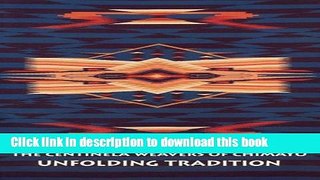 Ebook The Centinela Weavers of Chimayo: Unfolding Tradition Free Online