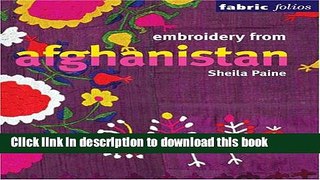 Ebook Embroidery from Afghanistan Free Online