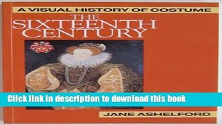 Ebook Visual History of Costume: Sixteenth Century Full Online