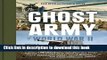 Books The Ghost Army of World War II: How One Top-Secret Unit Deceived the Enemy with Inflatable