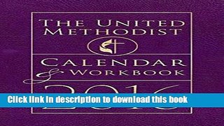 Ebook The United Methodist Calendar   Workbook 2016 Full Online