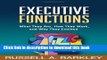 Ebook Executive Functions: What They Are, How They Work, and Why They Evolved Free Online