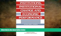 READ book  Institutions, Institutional Change and Economic Performance (Political Economy of