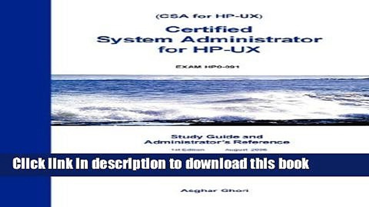 PDF  Certified System Administrator for HP-UX: Study Guide and Administrator s Reference  {Free