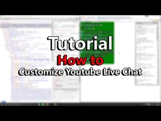 Tutorial | How to customize Youtube Live Chat