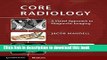 [Read PDF] Core Radiology: A Visual Approach to Diagnostic Imaging Download Online