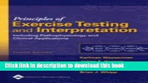 Ebook Principles of Exercise Testing and Interpretation: Including Pathophysiology and Clinical