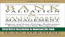 [Read PDF] Bank Valuation and Value-Based Management: Deposit and Loan Pricing, Performance