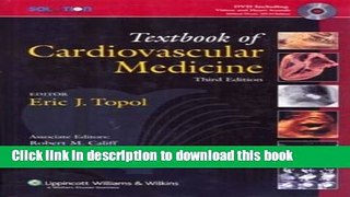 Ebook The Topol Solution: Textbook of Cardiovascular Medicine, with DVD, Plus Integrated Content
