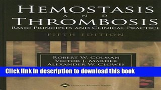 Books Hemostasis and Thrombosis: Basic Principles and Clinical Practice Full Online