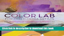 Ebook Color Lab for Mixed-Media Artists: 52 Exercises for Exploring Color Concepts through Paint,
