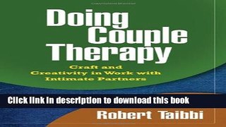Books Doing Couple Therapy: Craft and Creativity in Work with Intimate Partners (The Guilford