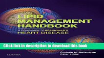 Ebook Lipid Management Handbook Access Code: A Companion to Braunwald s Heart Disease Full Download