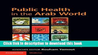 Ebook Public Health in the Arab World Full Online