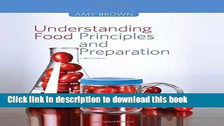 Books Understanding Food: Principles and Preparation Free Online